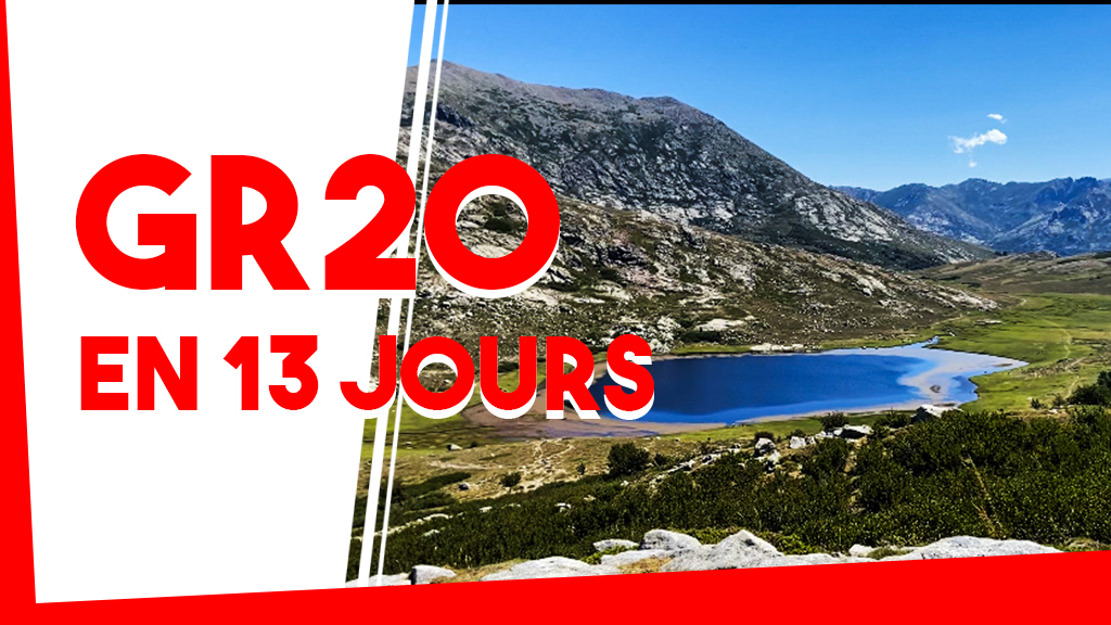 Faire le GR20 en 13 jours